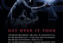 HARTMANN: Get Over It Tour 2022
