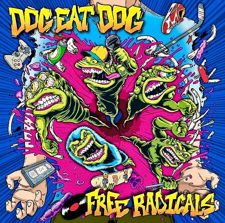 Dog Eat Dog – „Free Radicals“
