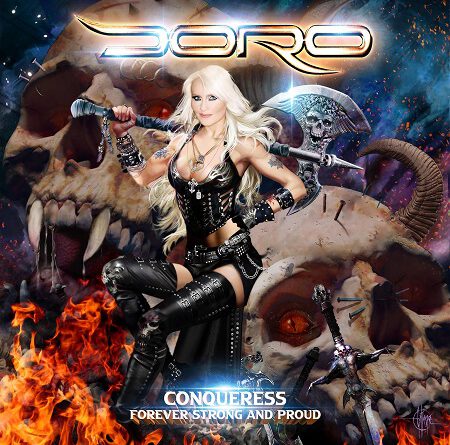 Doro – „Conqueress – Forever Strong And Proud“