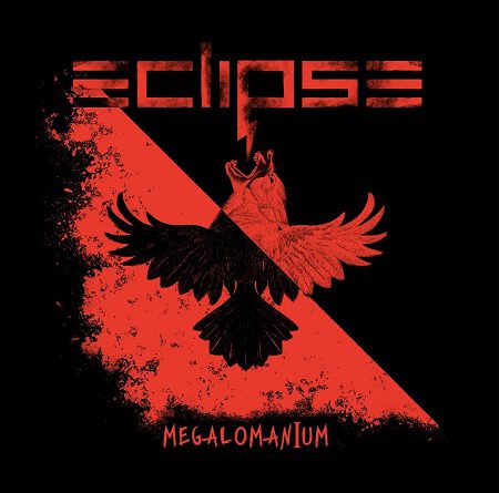 Eclipse – „Megalomanium“