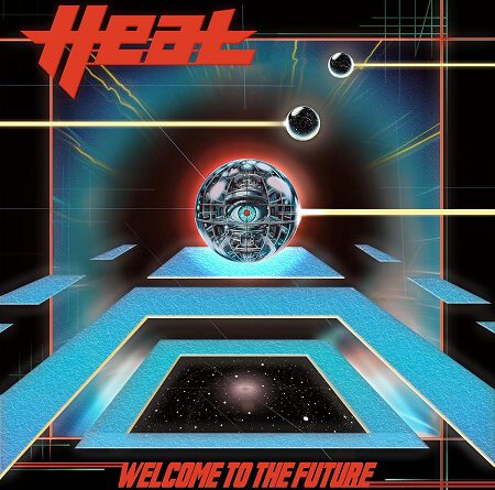 H.E.A.T – Welcome To The Future