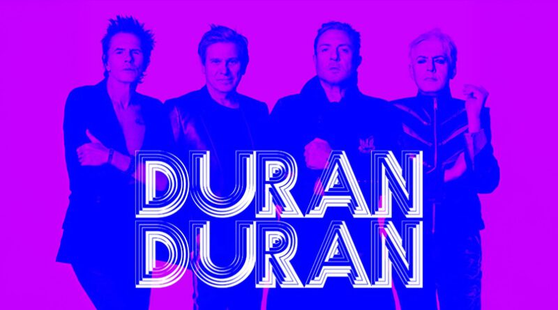 DURAN DURAN machen im Herbst 2026 erneut die Großhallen von Europa unsicher!